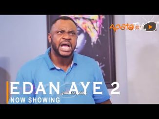Edan Aye Part 2 – Yoruba Movie 2022