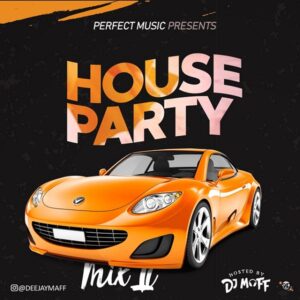 MIXTAPE: DJ Maff – House Party Mix
