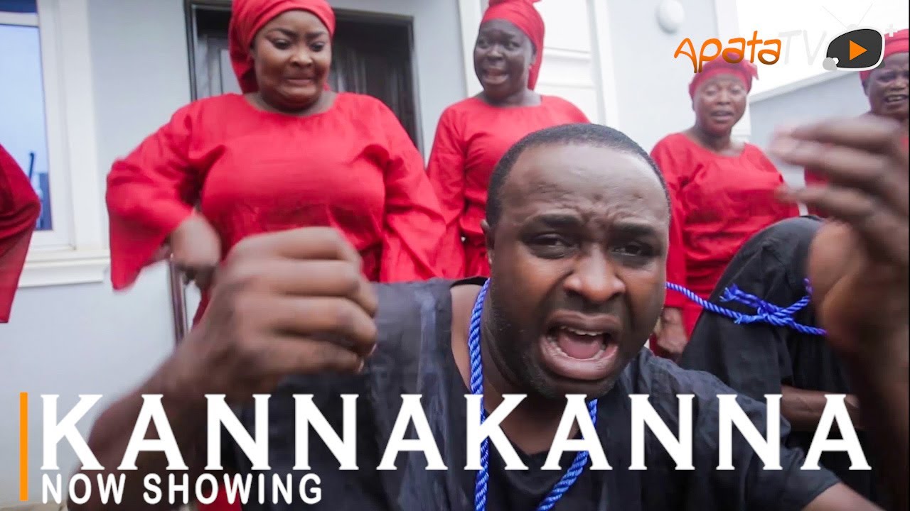 Kannakanna – Yoruba Movie 2022