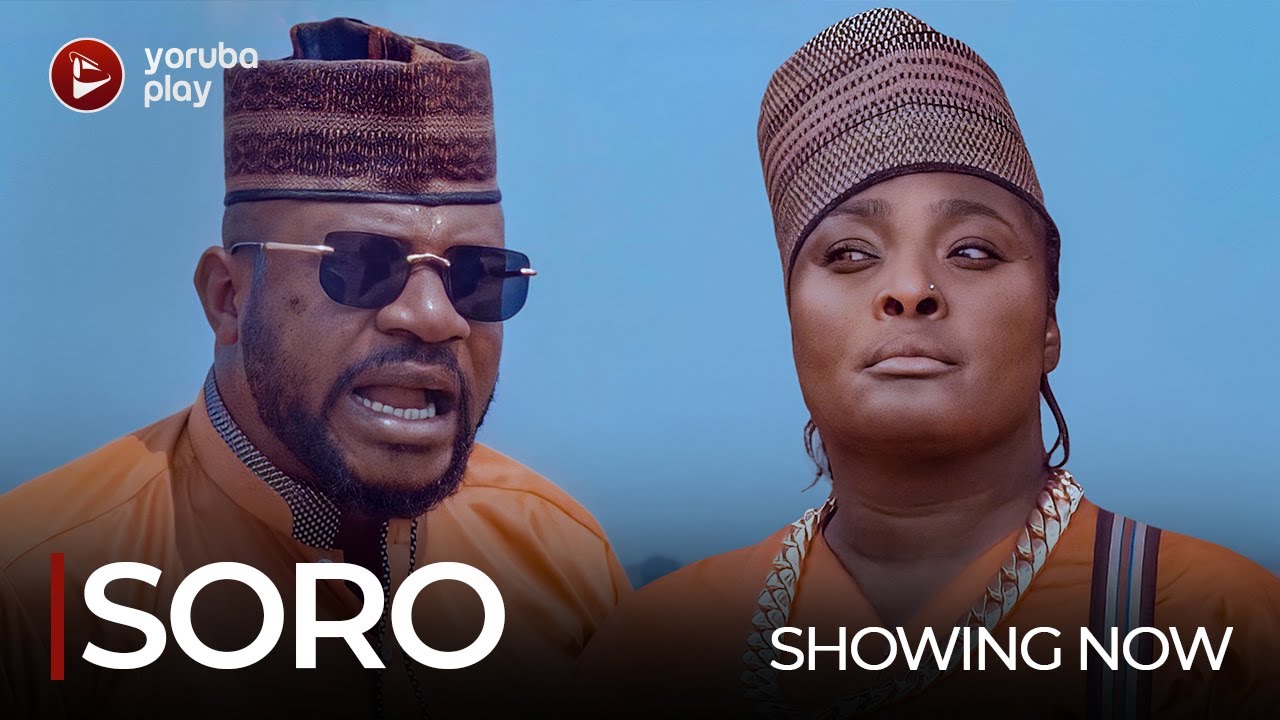 SORO – Latest 2022 Yoruba Movie